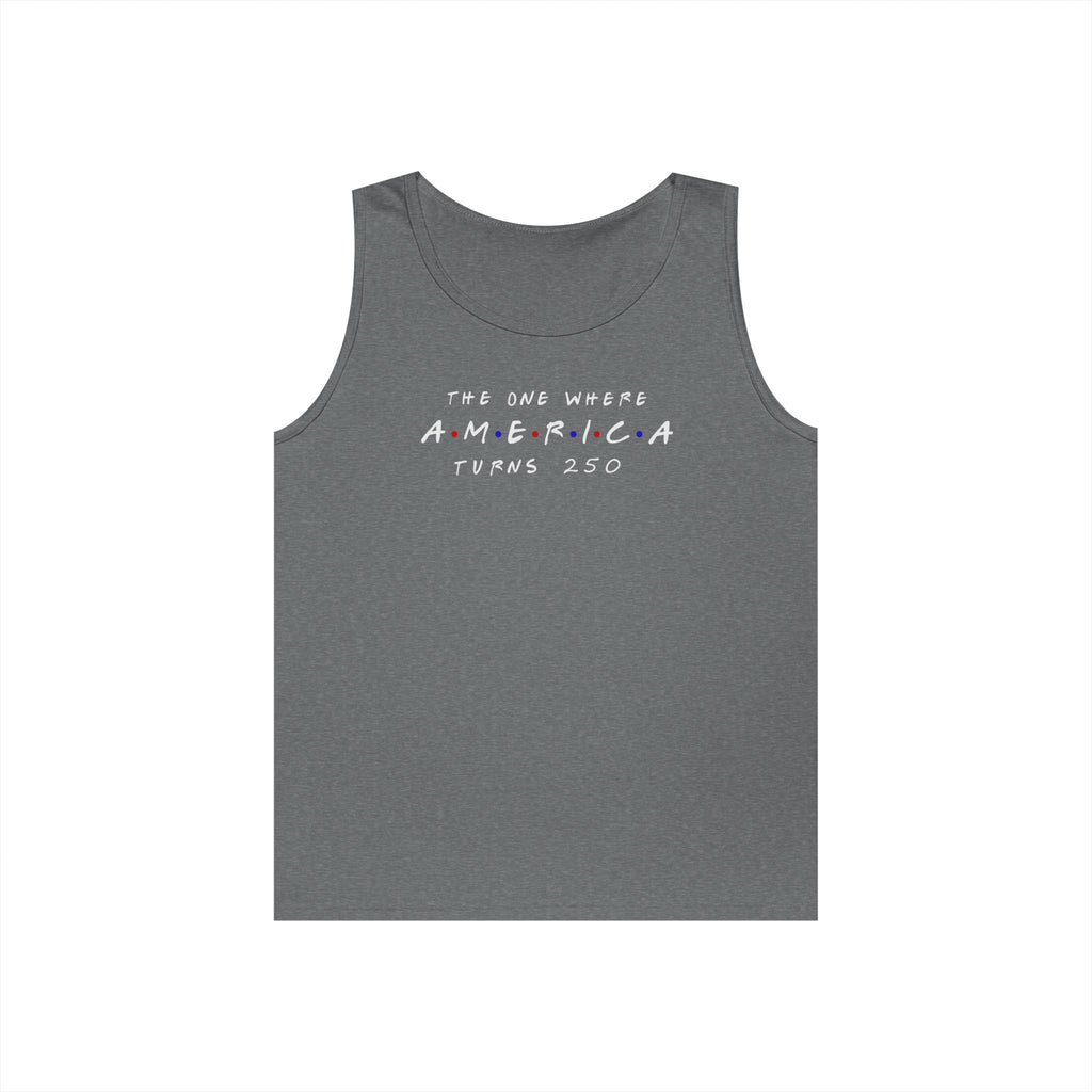 The One Where Heavy Cotton Tank Top
