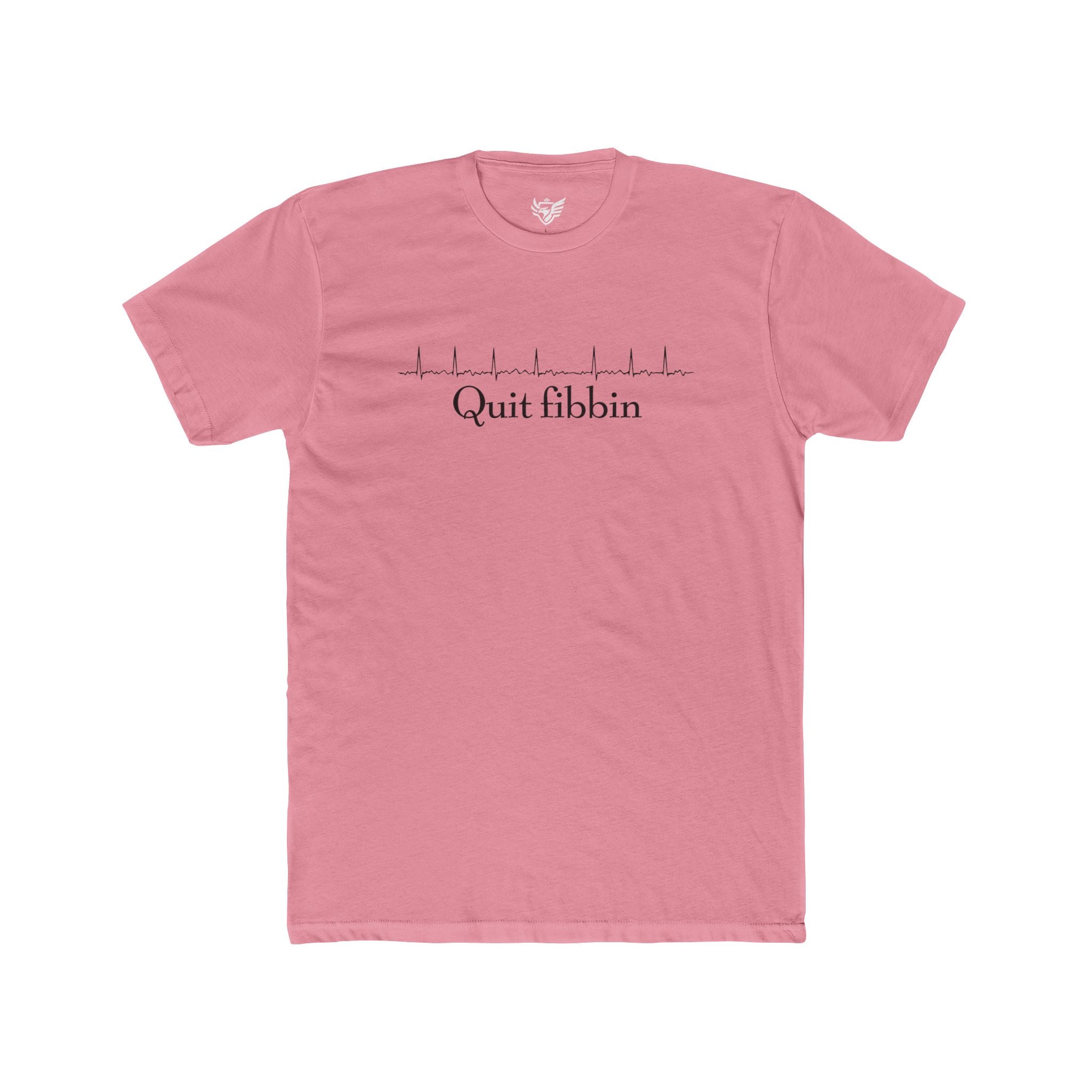 Quit Fibbin' Cotton Crew Tee