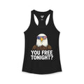 You Free Tonight? Ideal Racerback Tank
