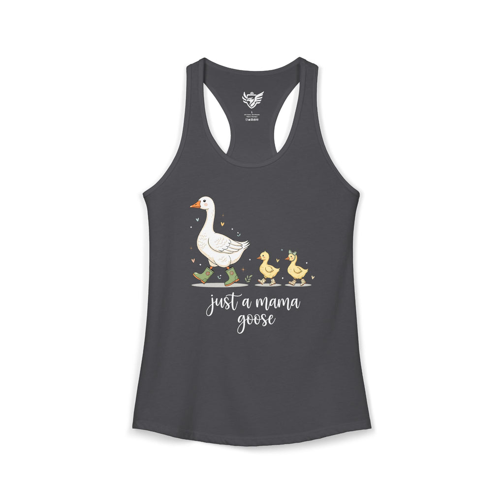 Just A Momma Goose Ideal Racerback Tank