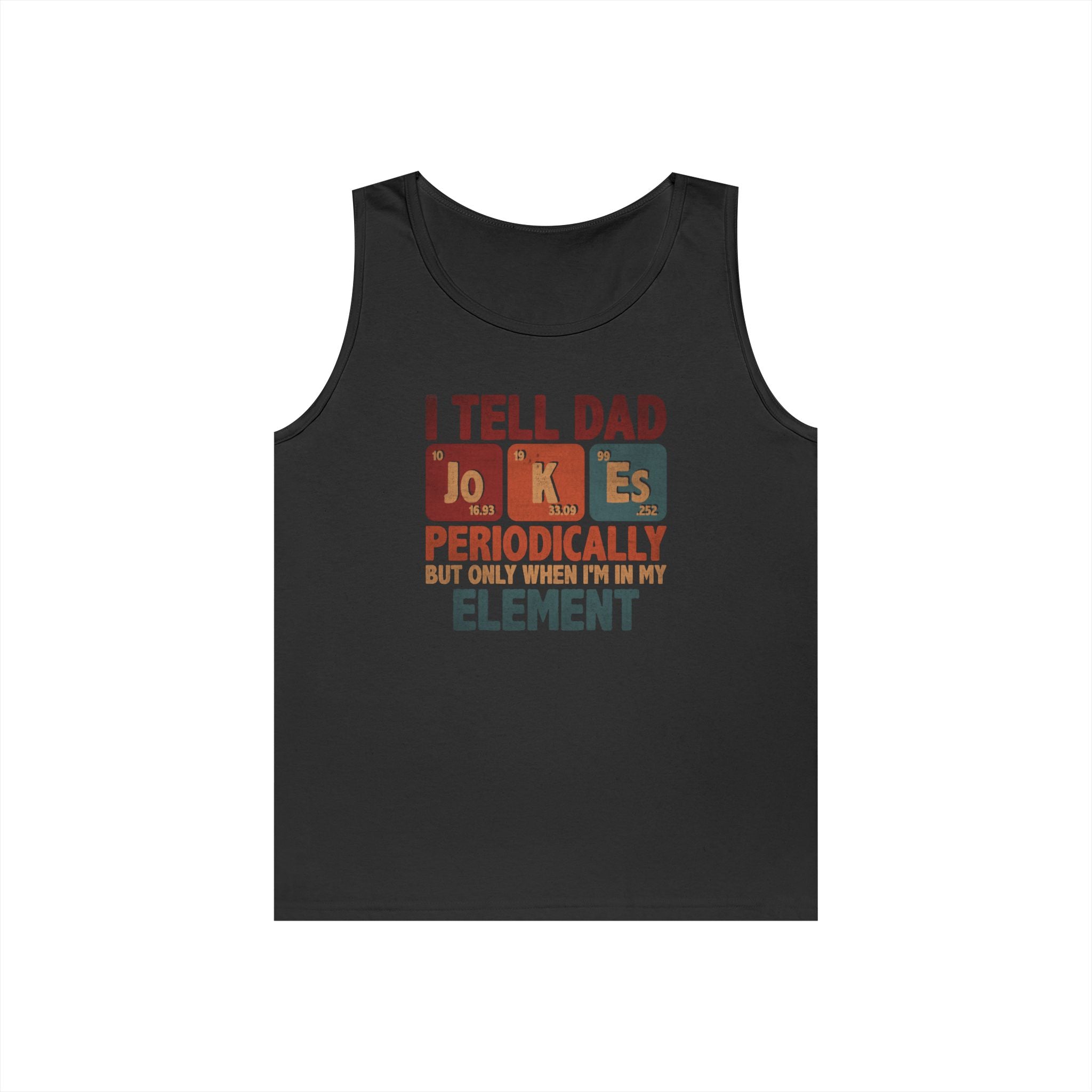 Dad Jokes Periodically Heavy Cotton Tank Top