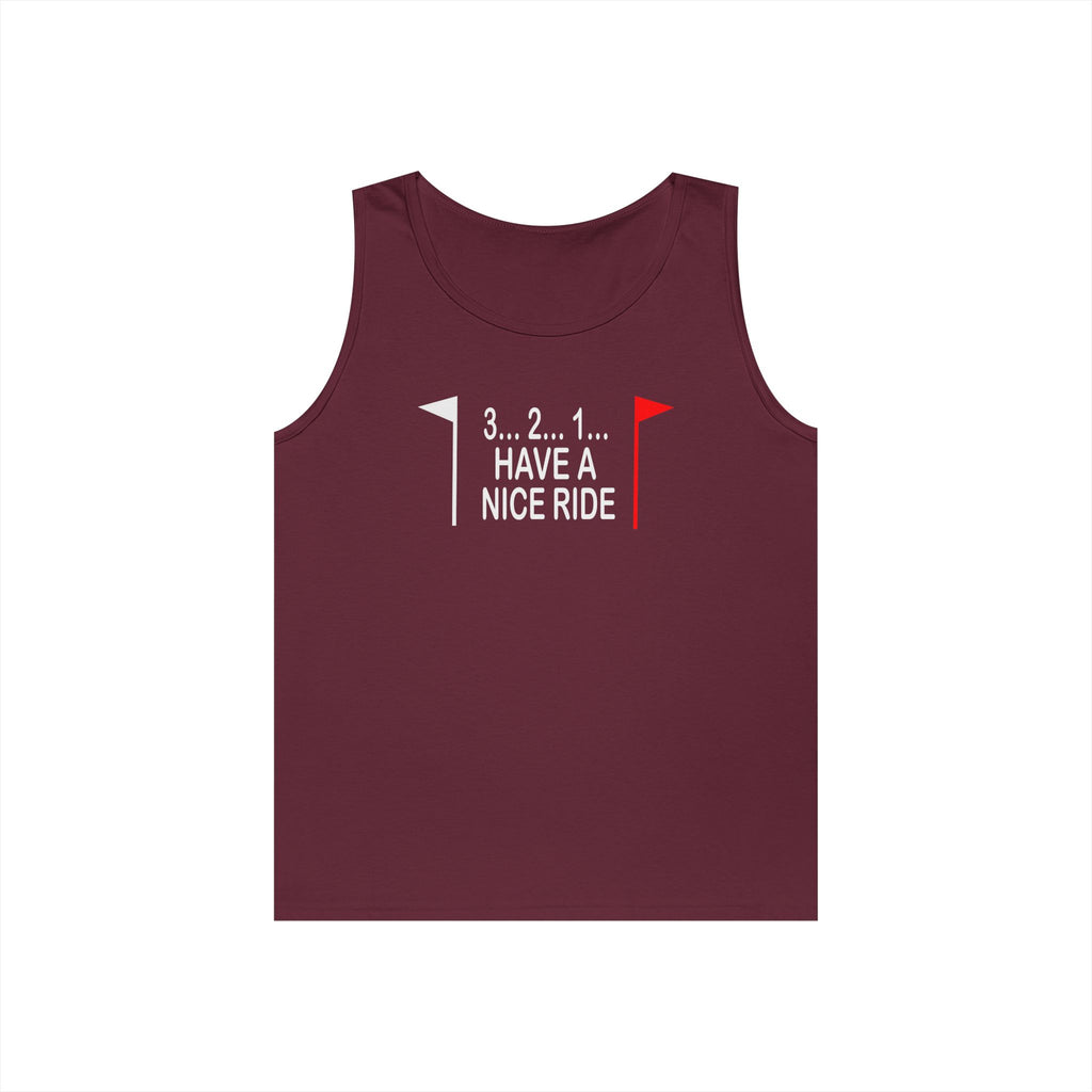 Have a Nice Ride Heavy Cotton Tank Top