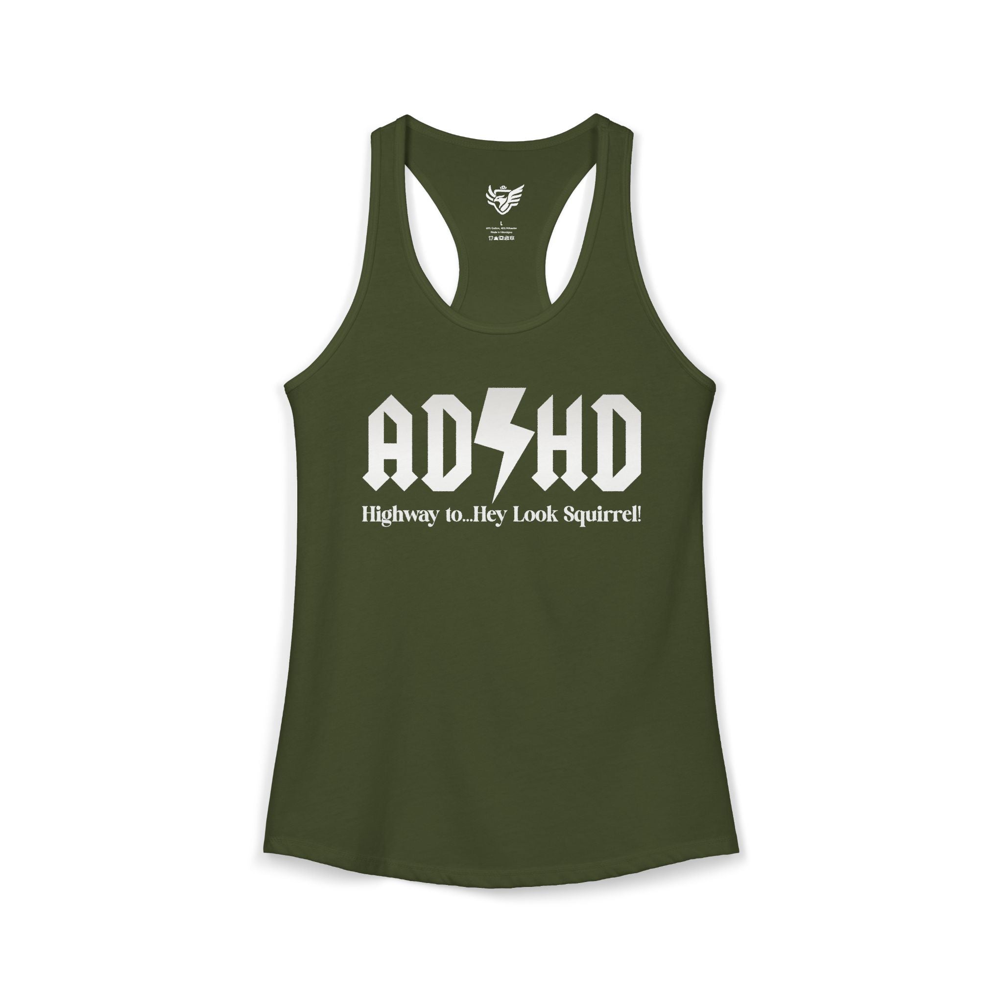 ADHD Highway to... Ideal Racerback Tank