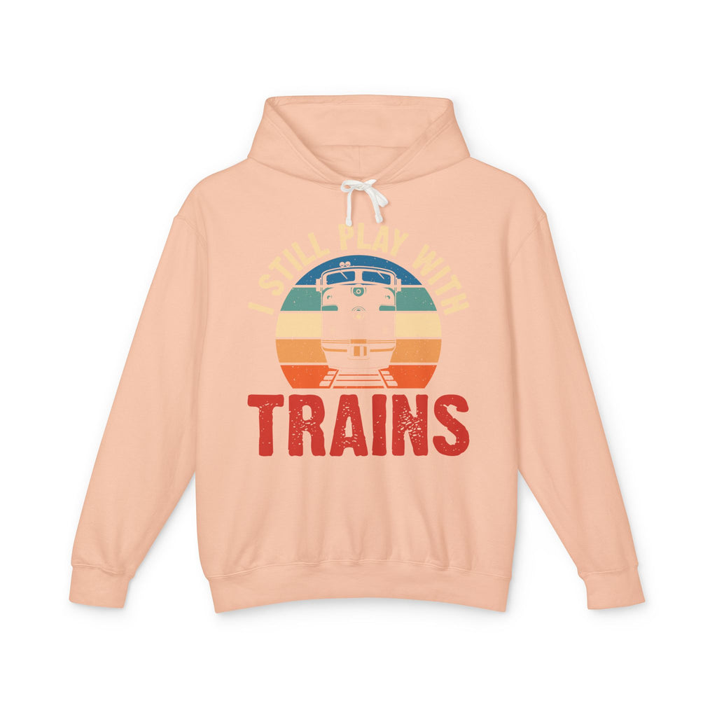 I Still Play With Trains Lightweight Hooded Sweatshirt