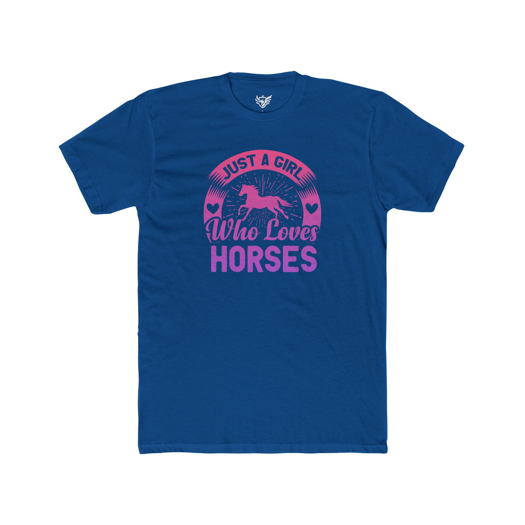 Just a Girl Who Loves Horses Cotton Crew Tee