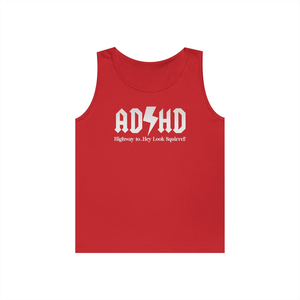 ADHD Highway to... Heavy Cotton Tank Top