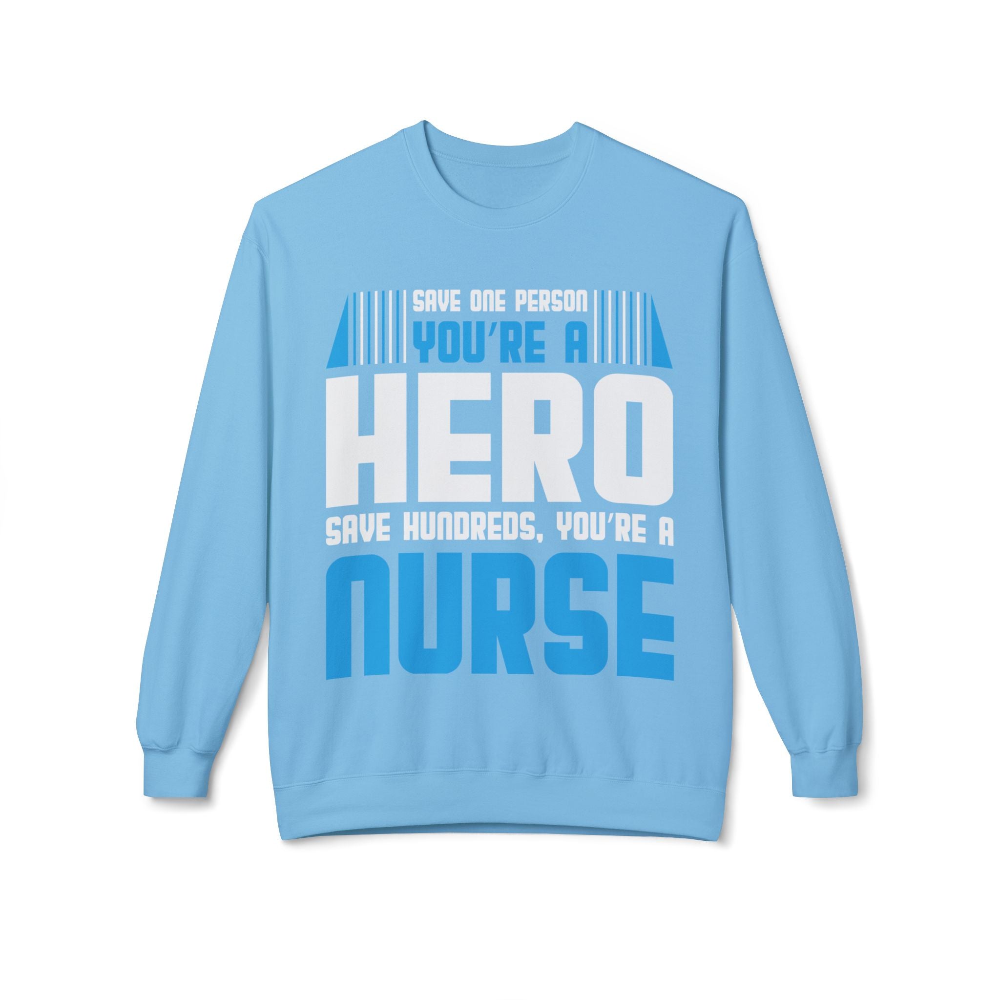 Nurses Are Heros Midweight Softstyle Fleece Crewneck Sweatshirt
