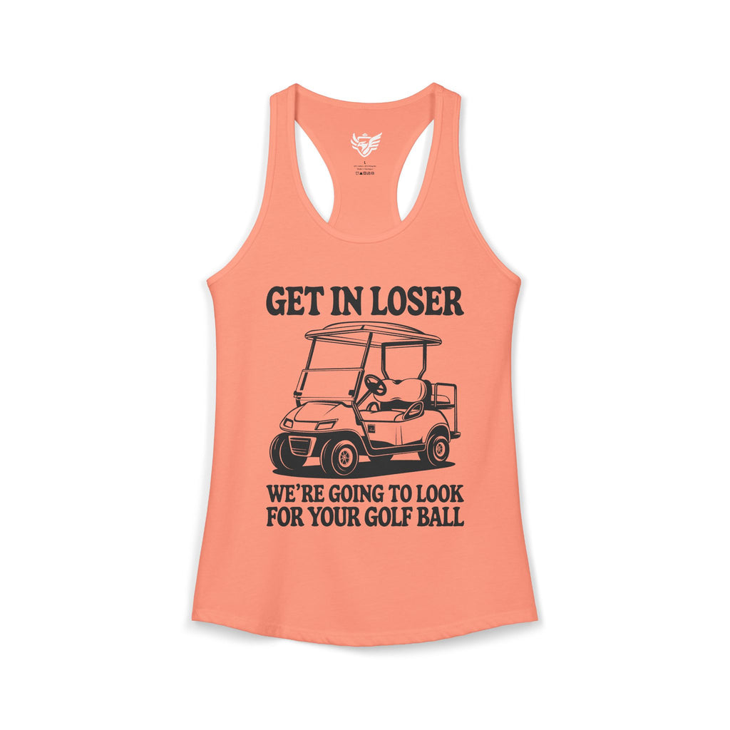 Get In Loser Ideal Racerback Tank