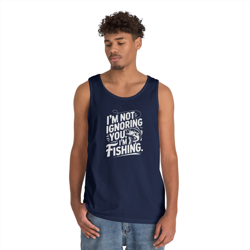 I'm Not Ignoring You Heavy Cotton Tank Top