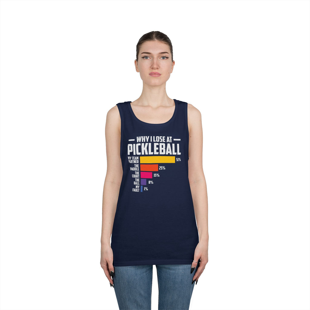 Why I Lose At Pickleball Heavy Cotton Tank Top