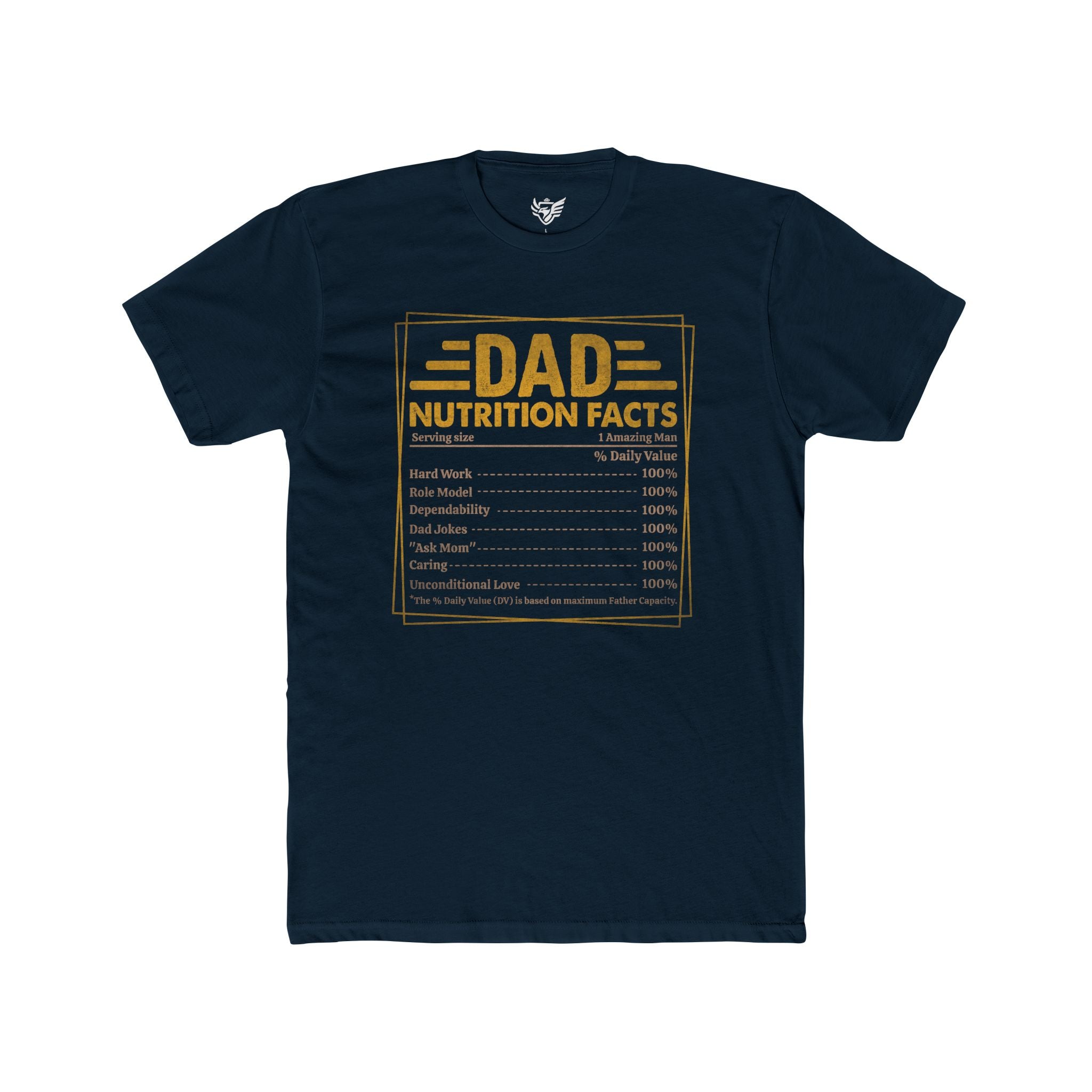 Dad Nutrition Facts Cotton Crew Tee