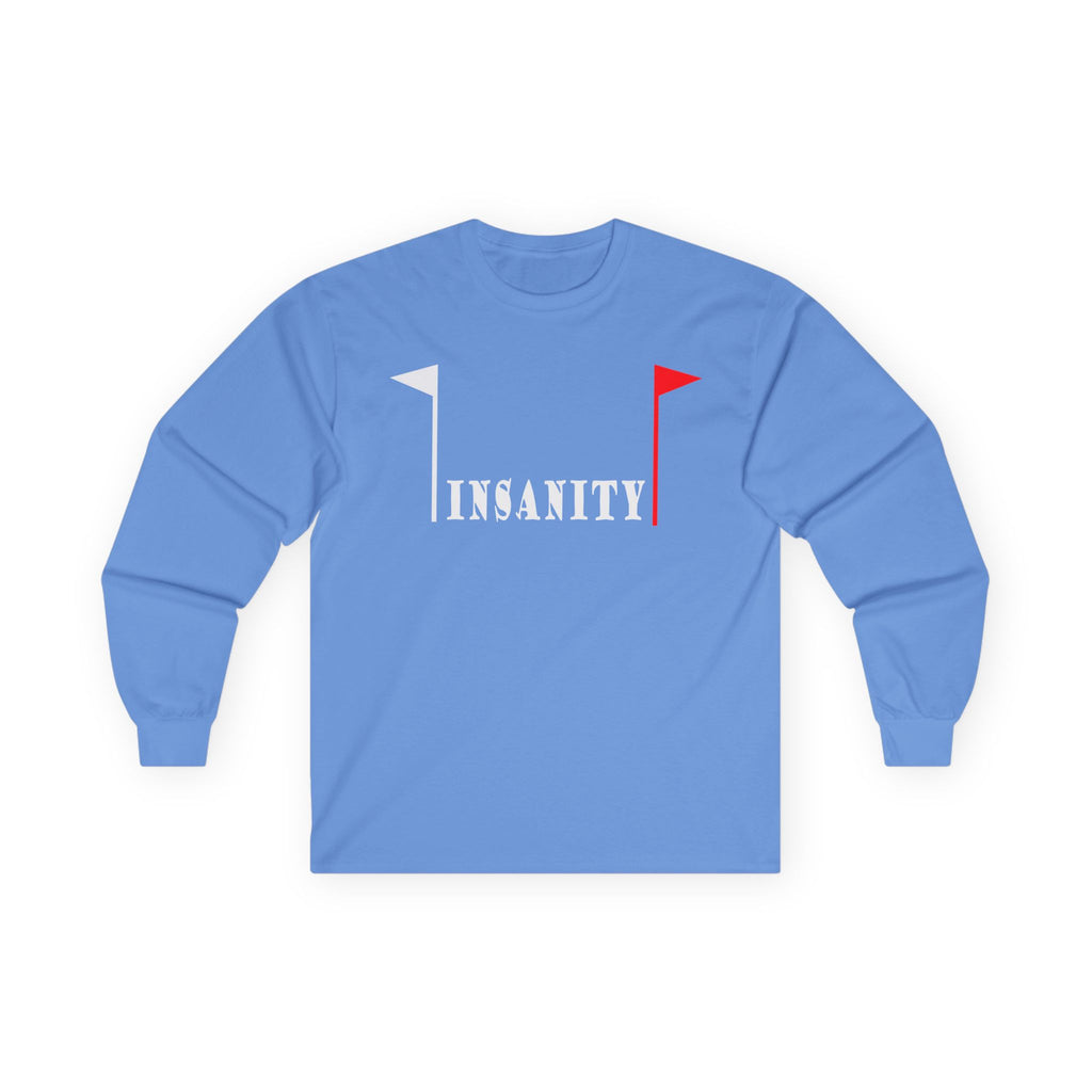Insanity Cotton Long Sleeve Tee