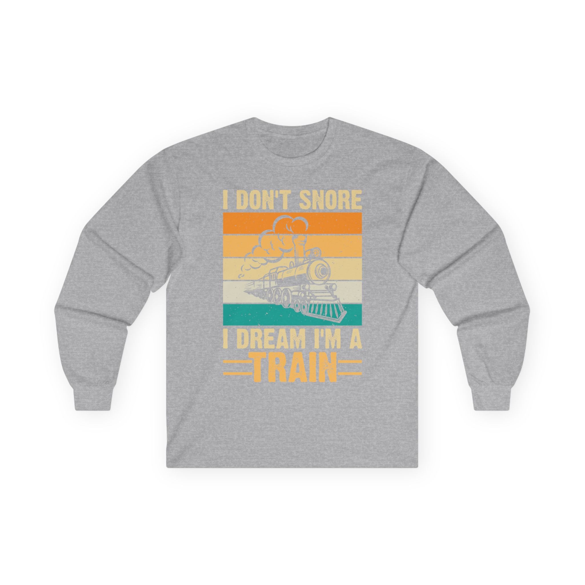 I Don't Snore Cotton Long Sleeve Tee