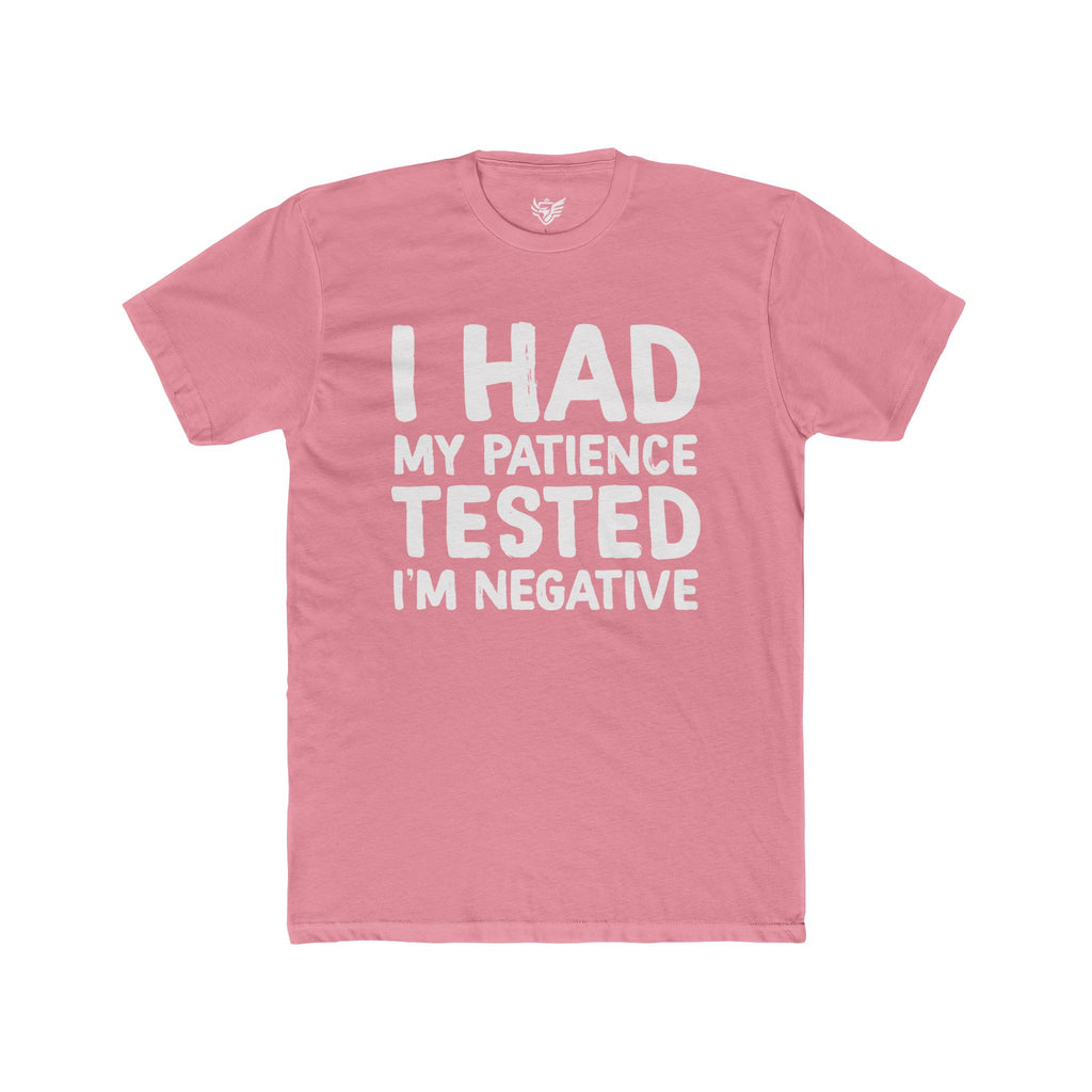 Negative For Patience Cotton Crew Tee