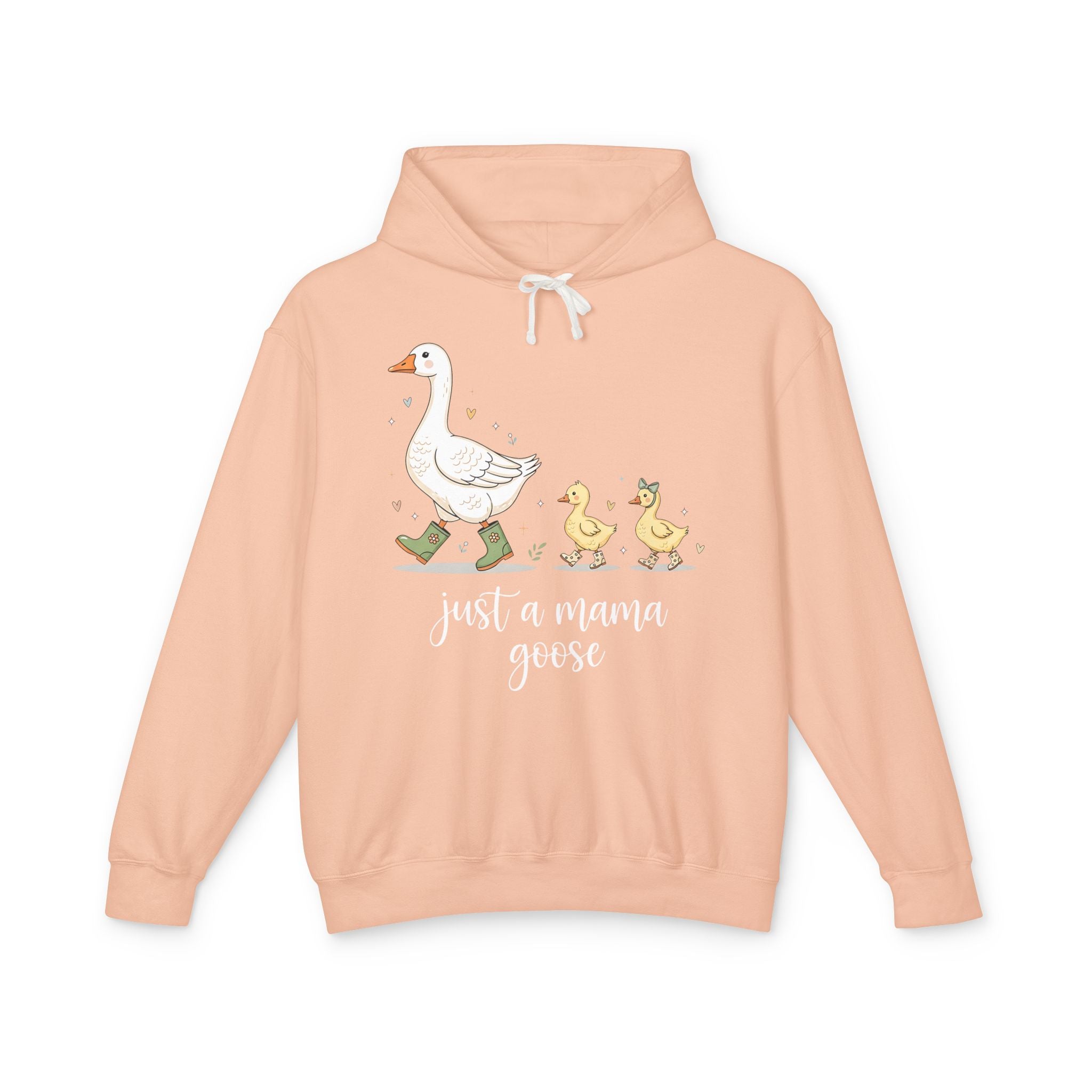 Just A Momma Goose Lightweight Hooded Sweatshirt
