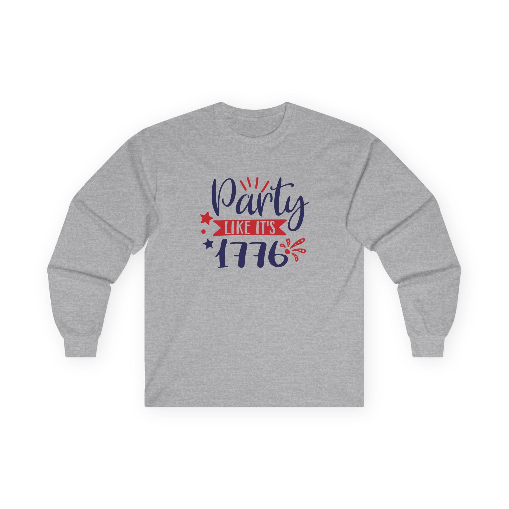 Party Like It's 1776 Cotton Long Sleeve Tee