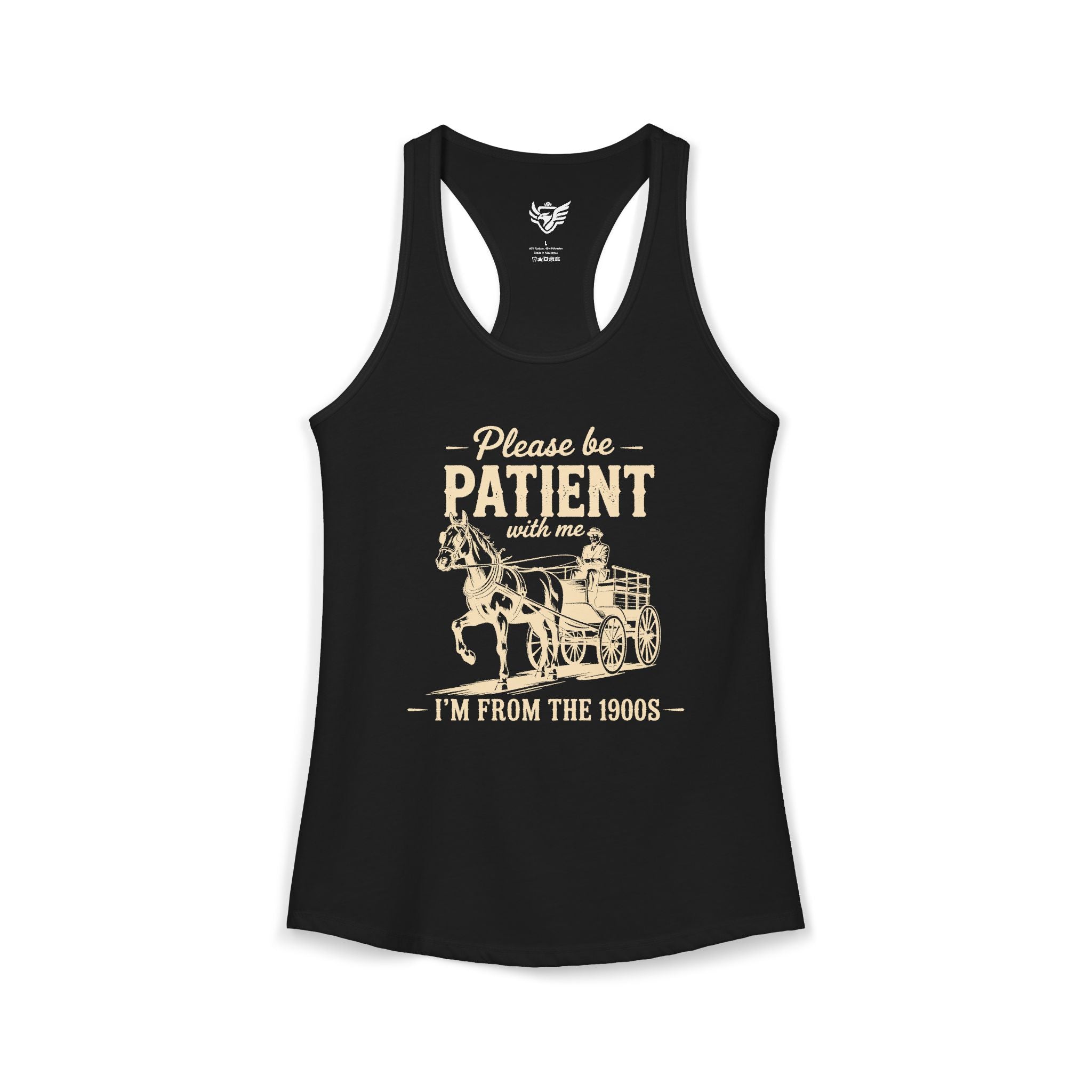Please Be Patient With Me I'm From the 1900s Ideal Racerback Tank
