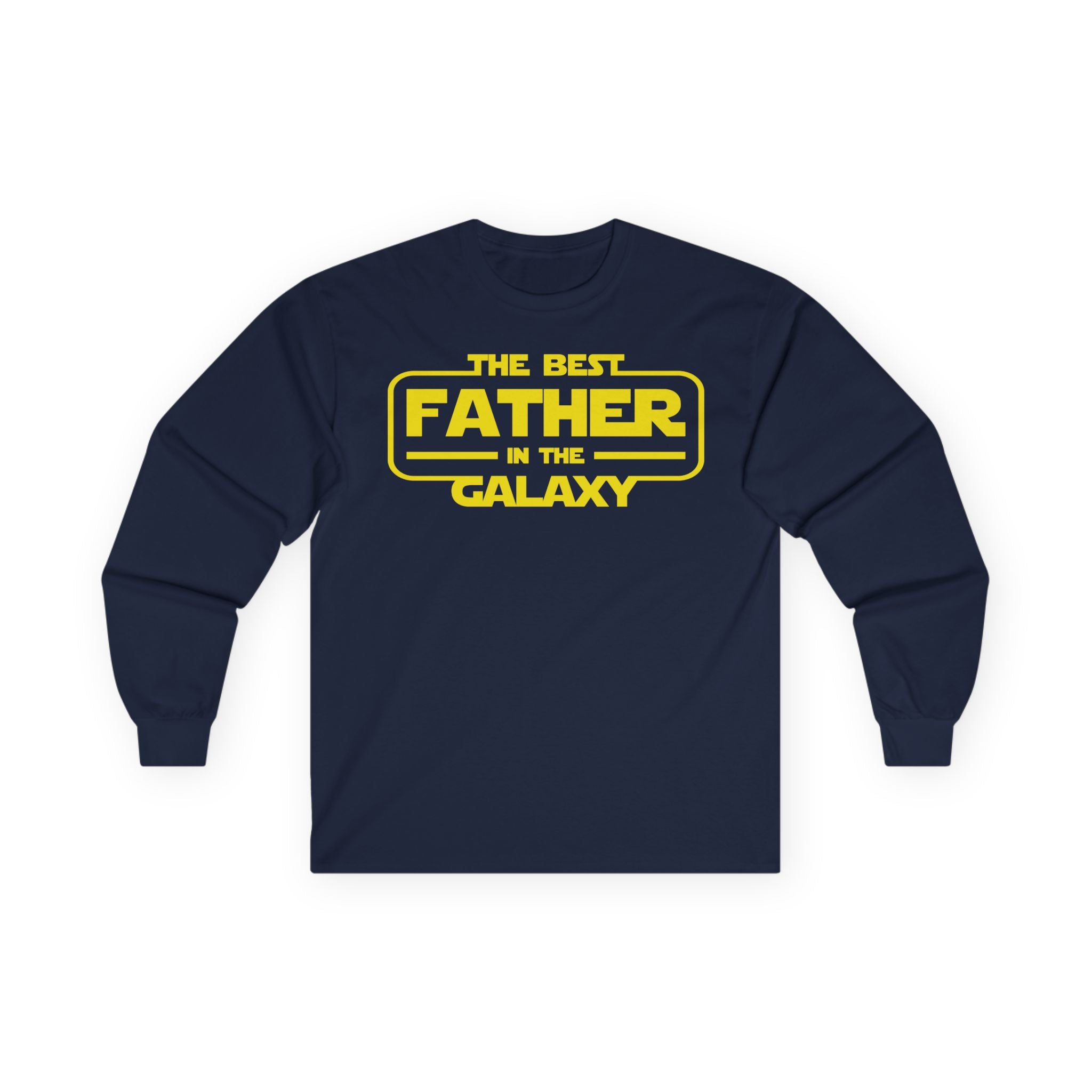 The Best Father In The Galaxy Cotton Long Sleeve Tee