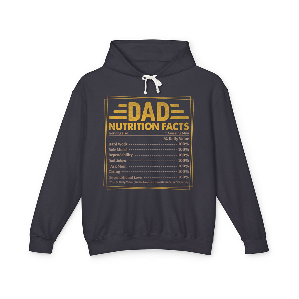 Dad Nutrition Facts Lightweight Hooded Sweatshirt