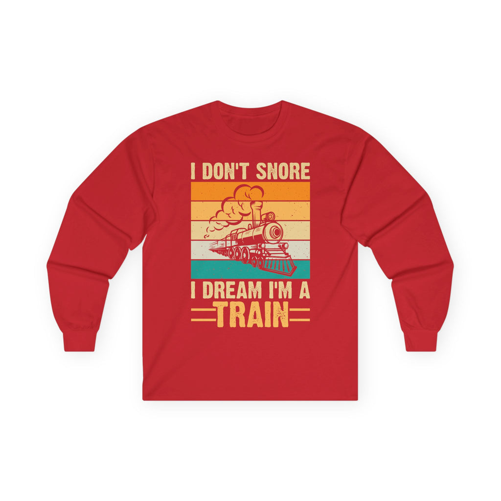 I Don't Snore Cotton Long Sleeve Tee