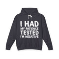 Negative For Patience Lightweight Hooded Sweatshirt