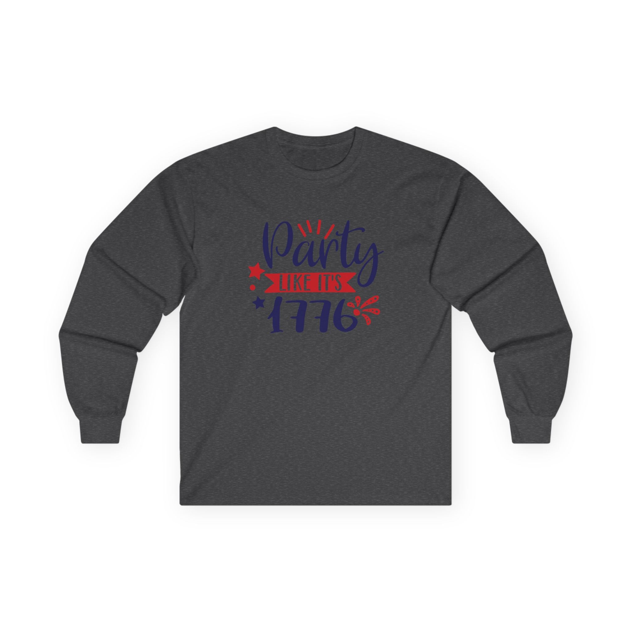 Party Like It's 1776 Cotton Long Sleeve Tee