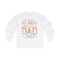 Dad Jokes Cotton Long Sleeve Tee