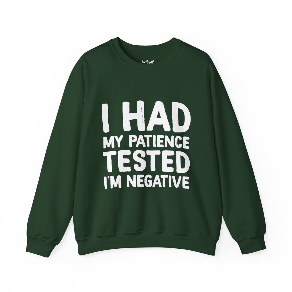 Negative For Patience Heavy Blend™ Crewneck Sweatshirt