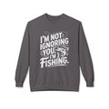 I'm Not Ignoring You Midweight Softstyle Fleece Crewneck Sweatshirt