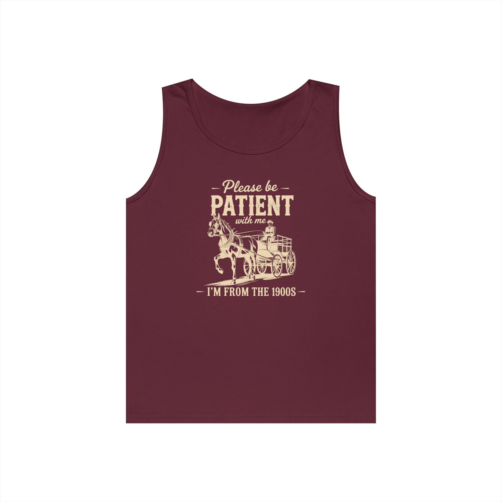 Please Be Patient With Me I'm From the 1900s Heavy Cotton Tank Top