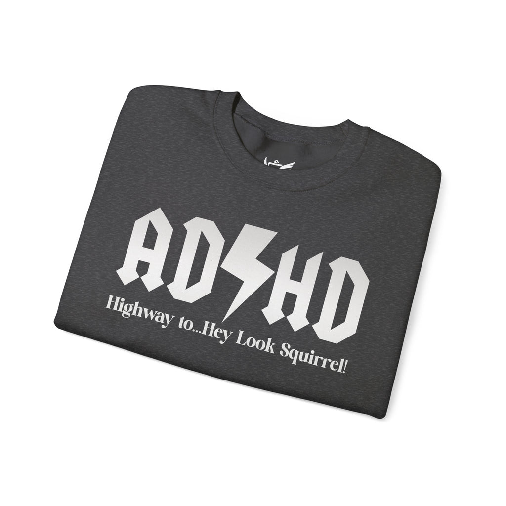 ADHD Highway to... Heavy Blend™ Crewneck Sweatshirt