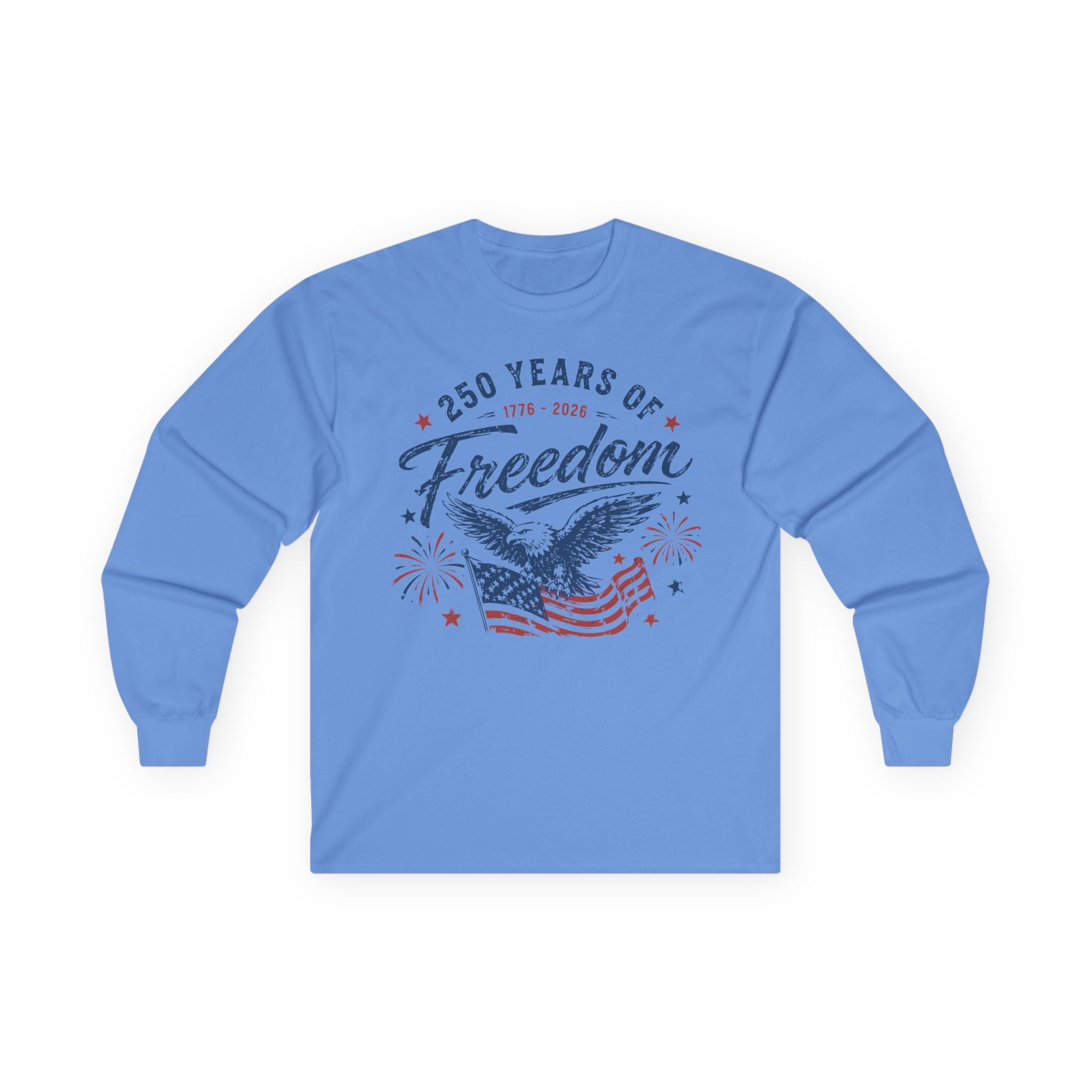 250 Years of Freedom Cotton Long Sleeve Tee