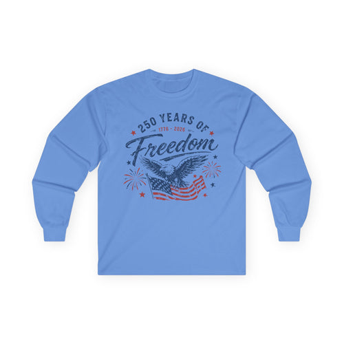 250 Years of Freedom Cotton Long Sleeve Tee