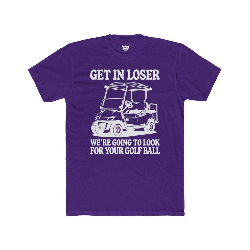 Get In Loser Cotton Crew Tee