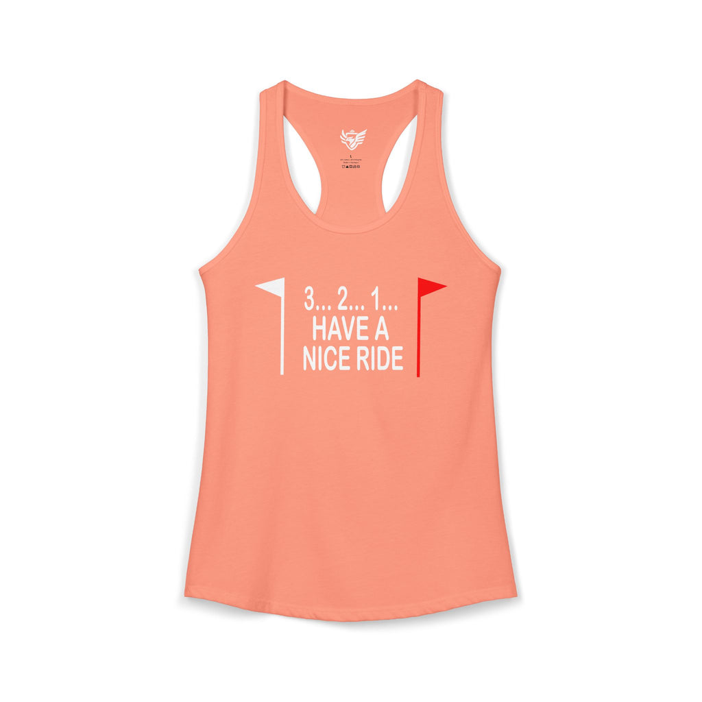 Have a Nice Ride Ideal Racerback Tank