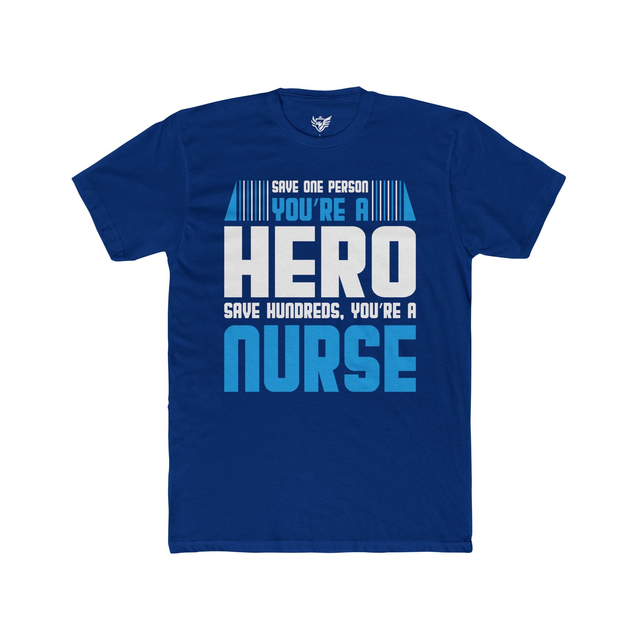 Nurses Are Heroes Cotton Crew Tee