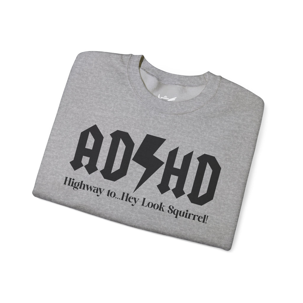 ADHD Highway to... Heavy Blend™ Crewneck Sweatshirt