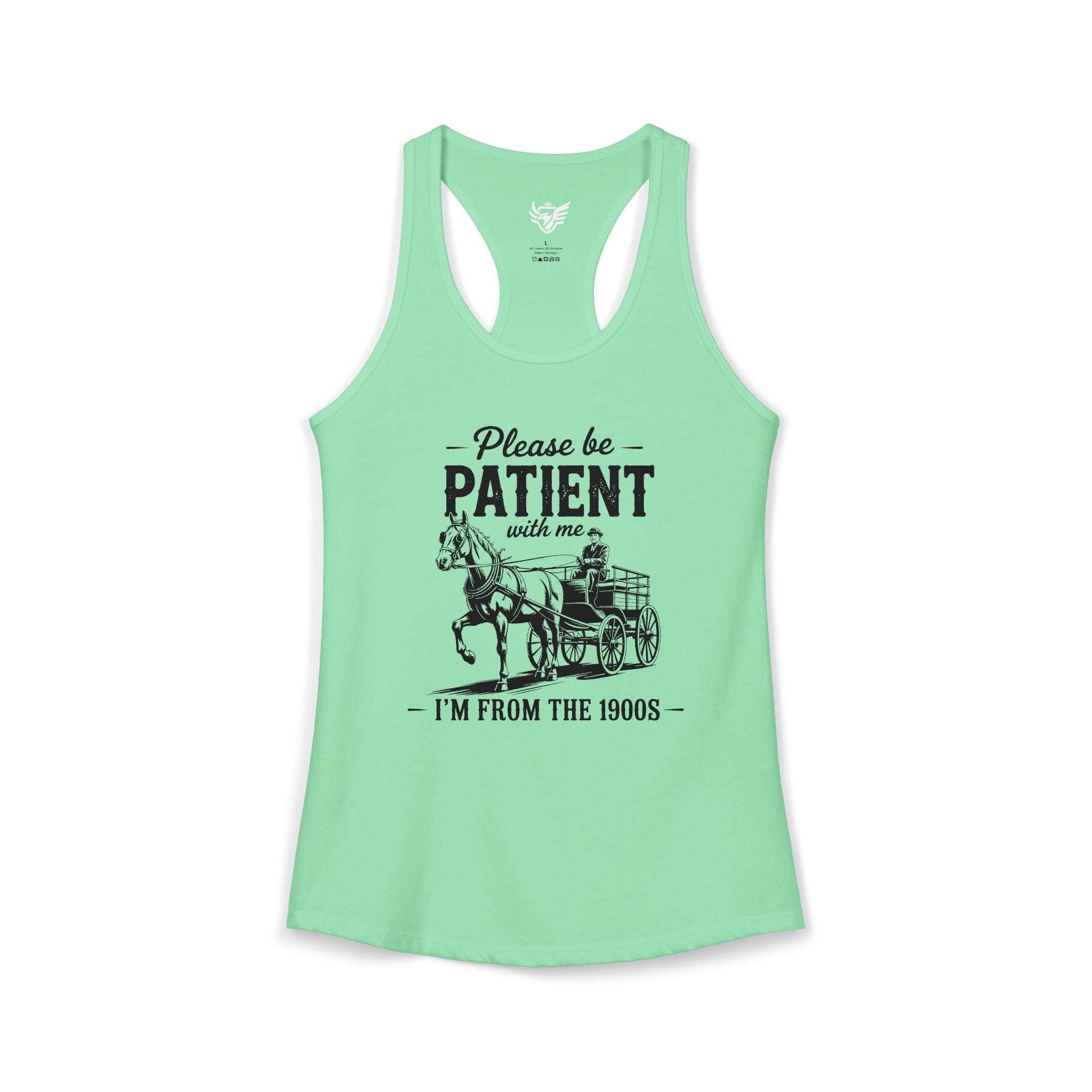 Please Be Patient With Me I'm From the 1900s Ideal Racerback Tank