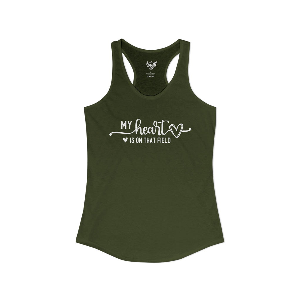 My Heart is on that Field Ideal Racerback Tank
