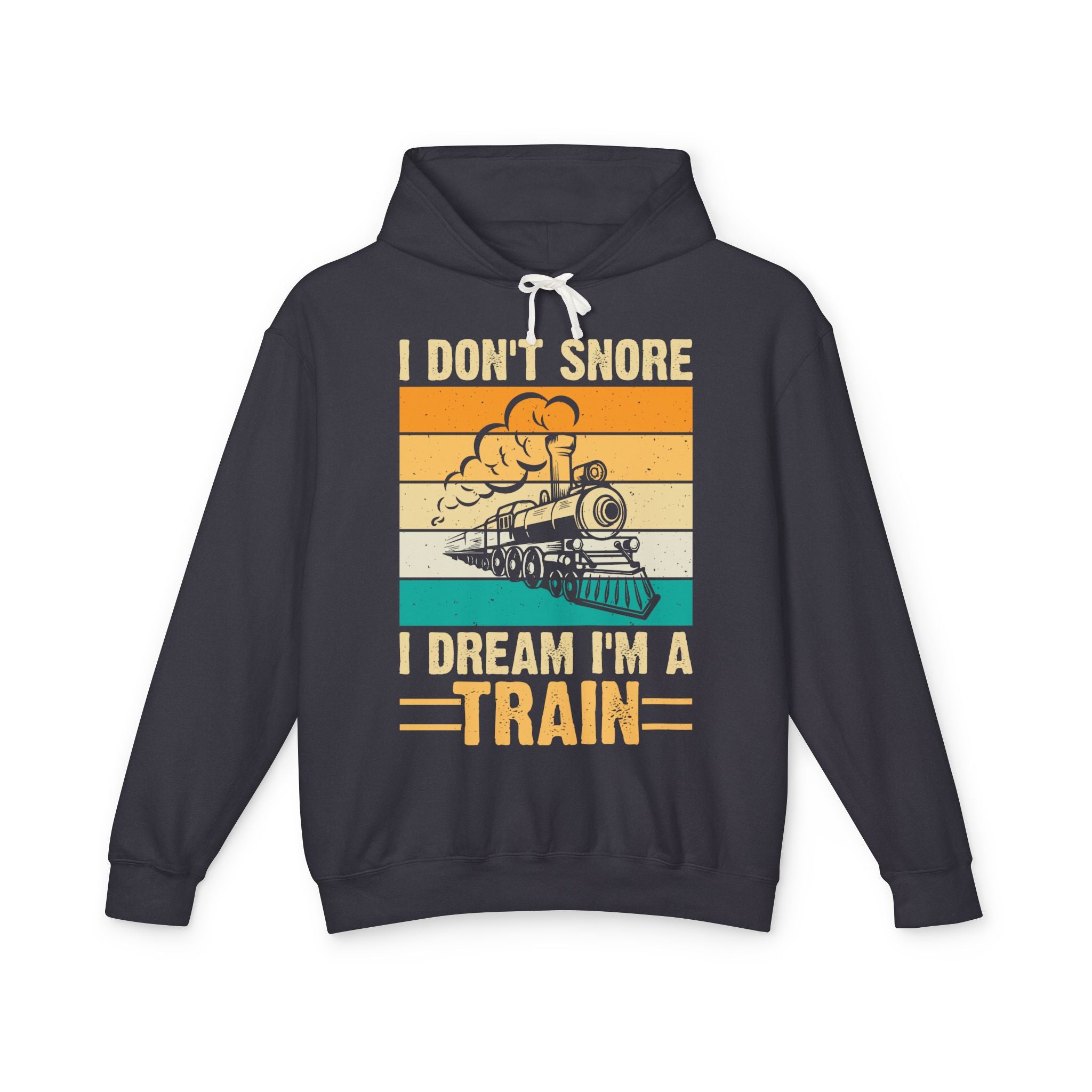 I Don't Snore Lightweight Hooded Sweatshirt