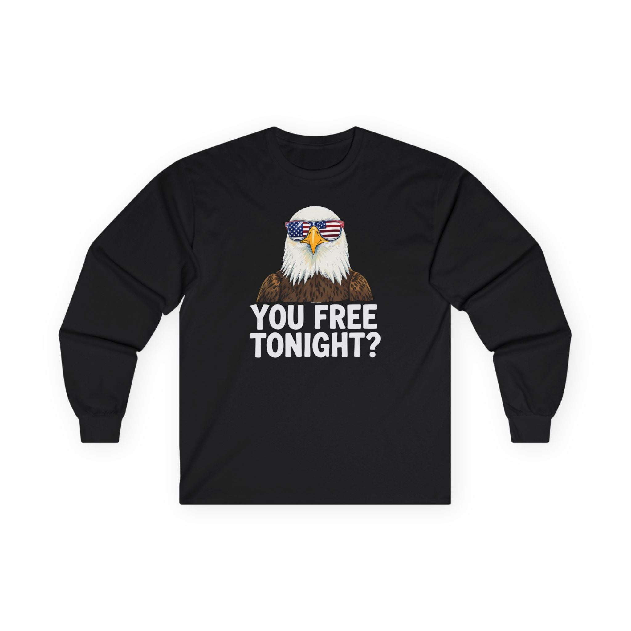 You Free Tonight? Cotton Long Sleeve Tee
