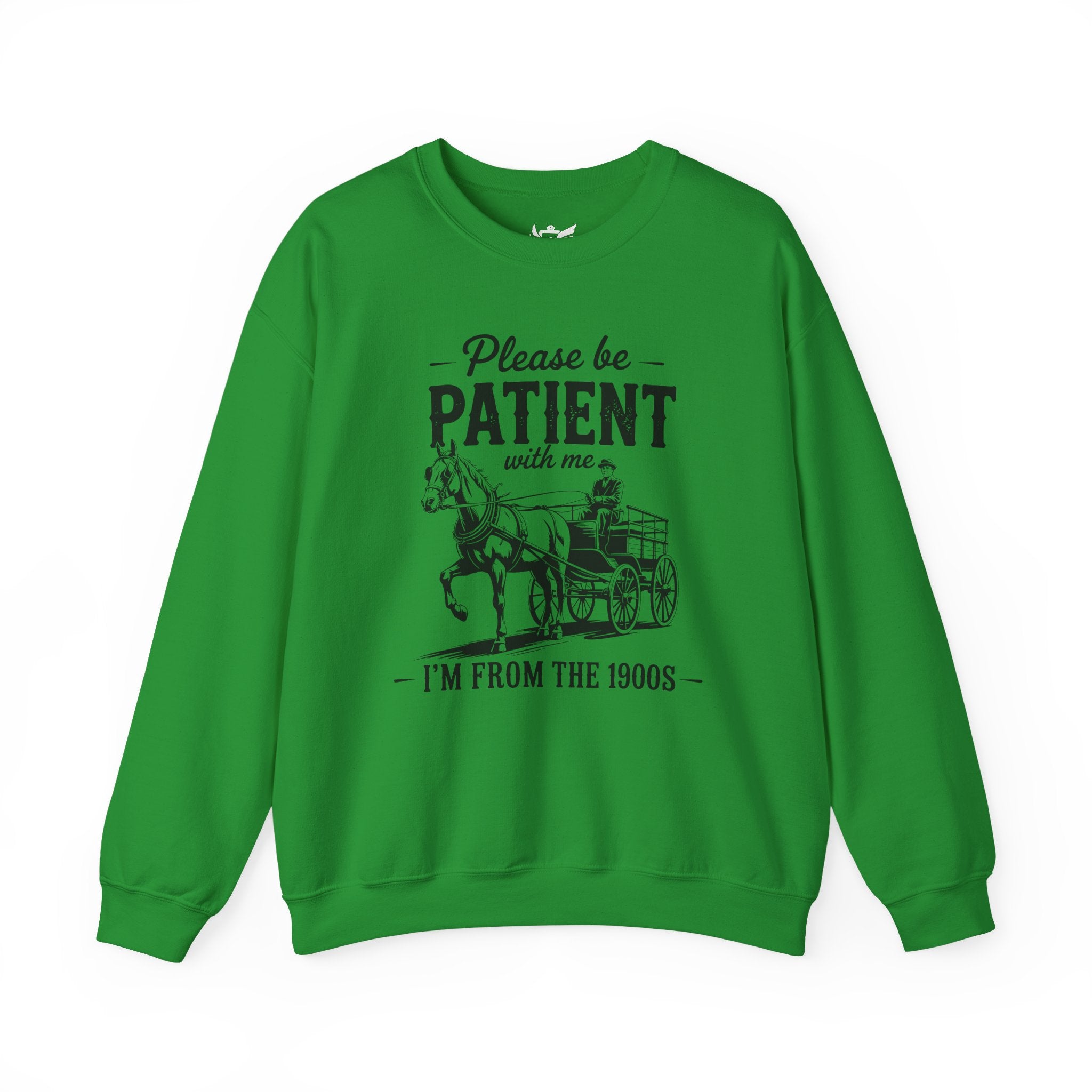 Please Be Patient With Me I'm From the 1900s Heavy Blend™ Crewneck Sweatshirt