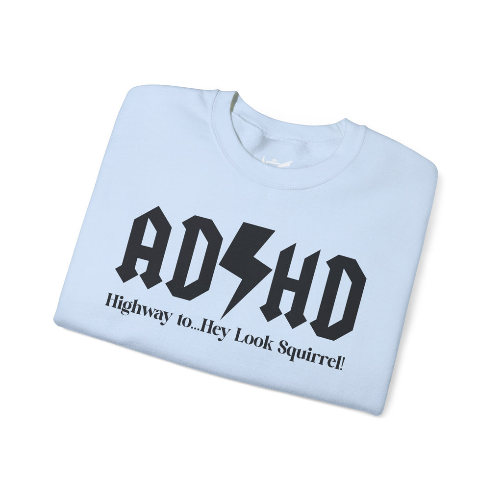 ADHD Highway to... Heavy Blend™ Crewneck Sweatshirt