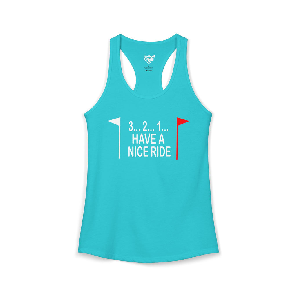 Have a Nice Ride Ideal Racerback Tank