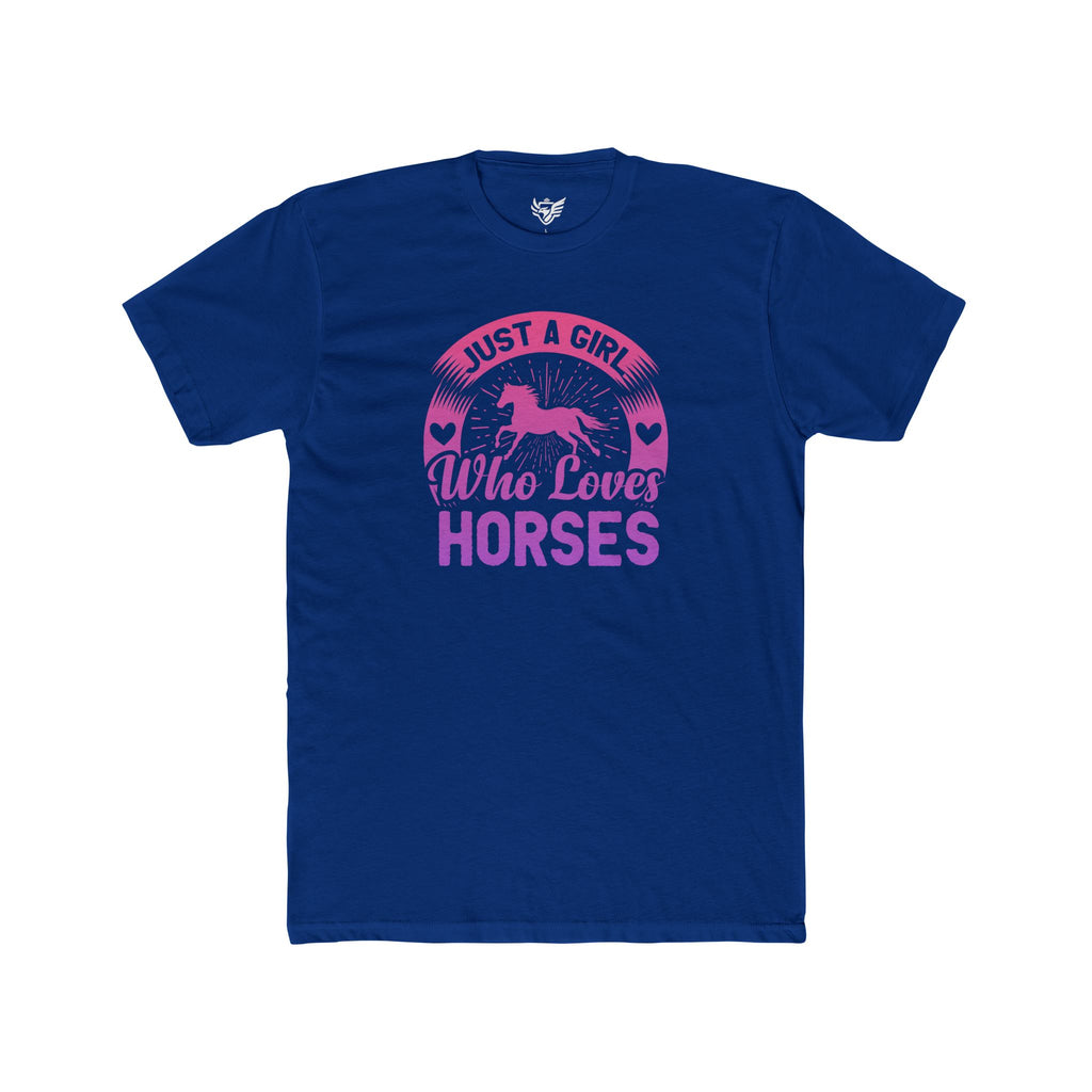 Just a Girl Who Loves Horses Cotton Crew Tee