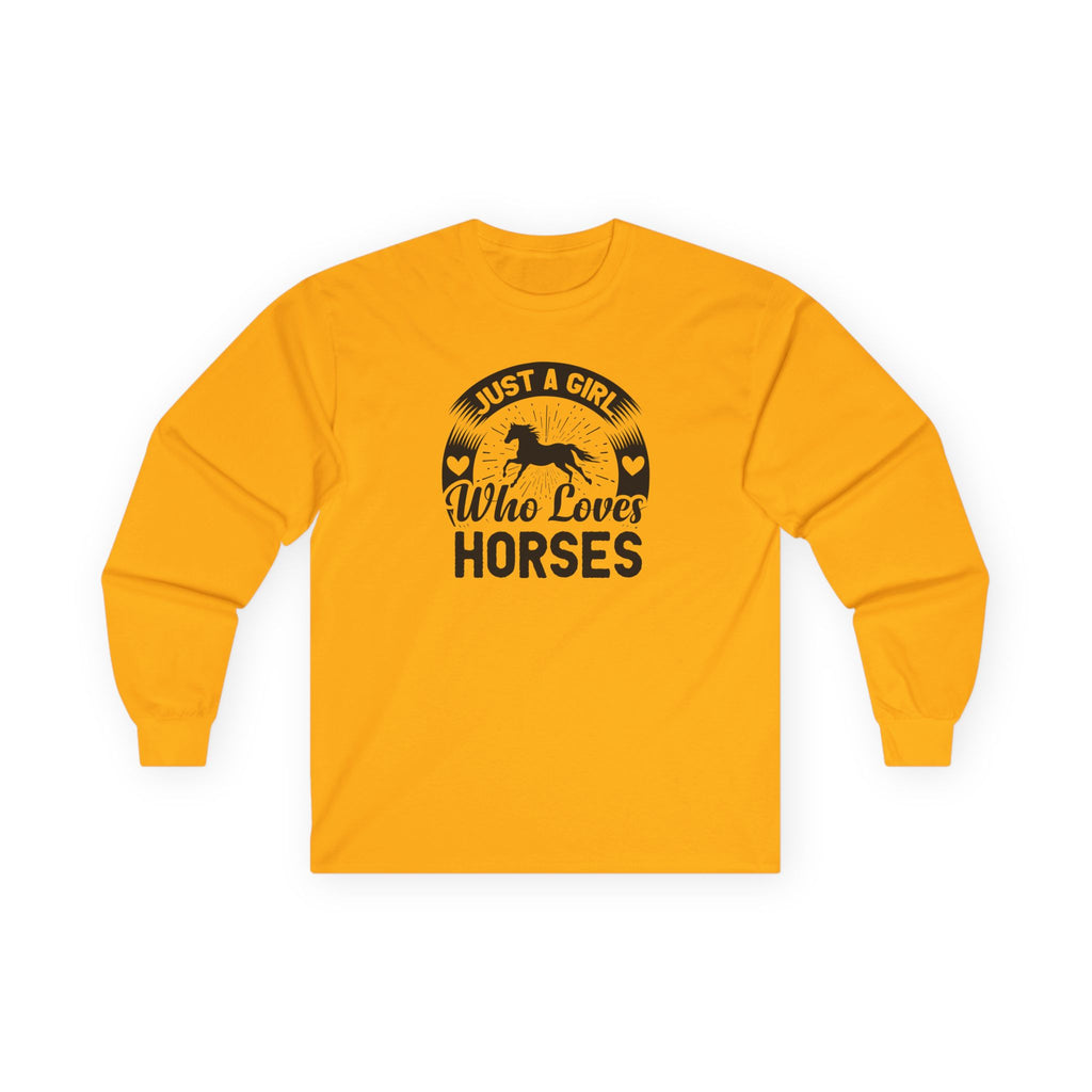 Just a Girl Who Loves Horses Cotton Long Sleeve Tee
