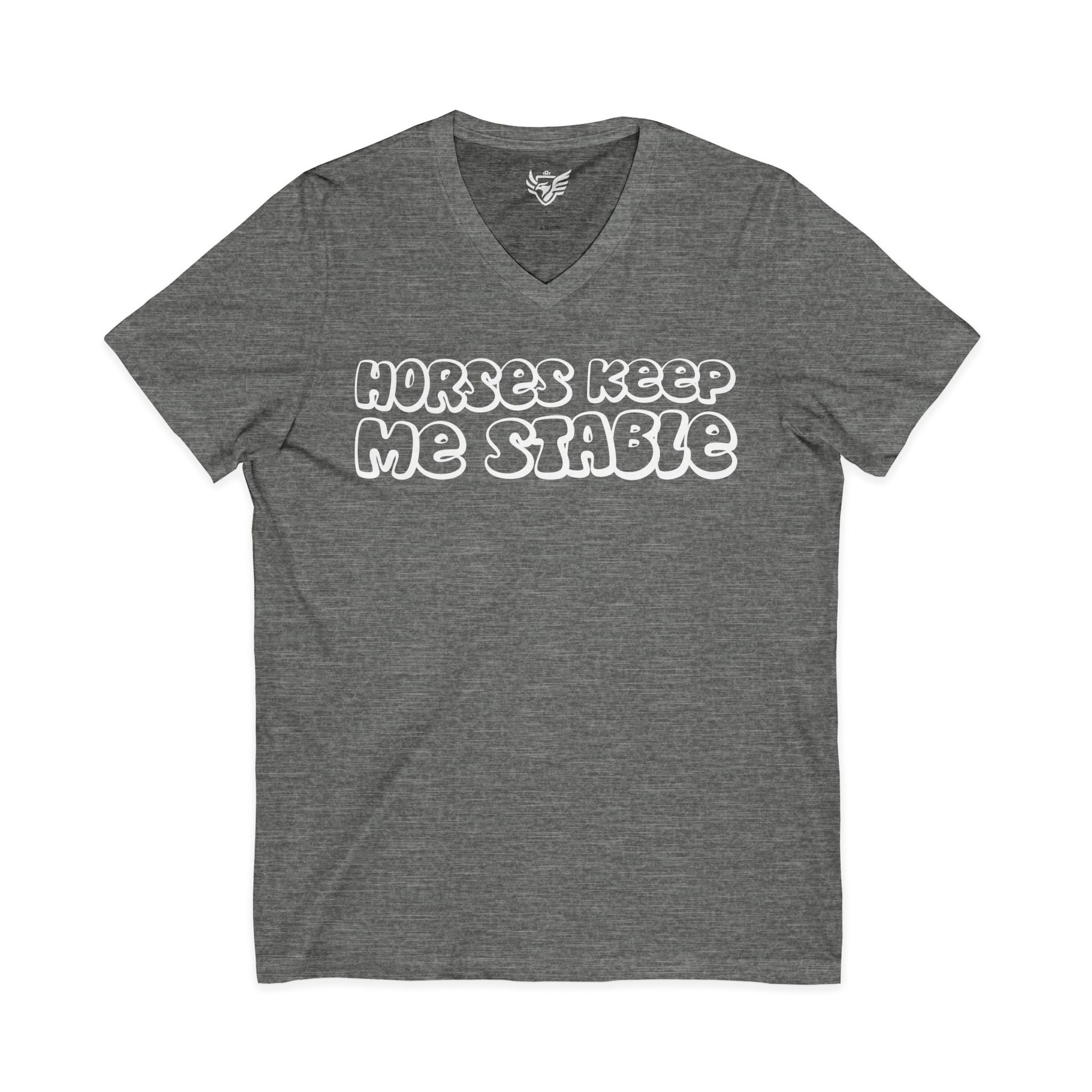 Horses Keep Me Stable Jersey Short Sleeve V-Neck Tee