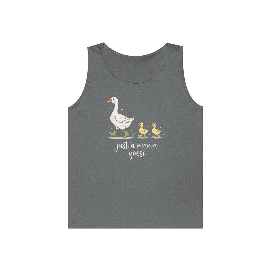 Just A Momma Goose Heavy Cotton Tank Top