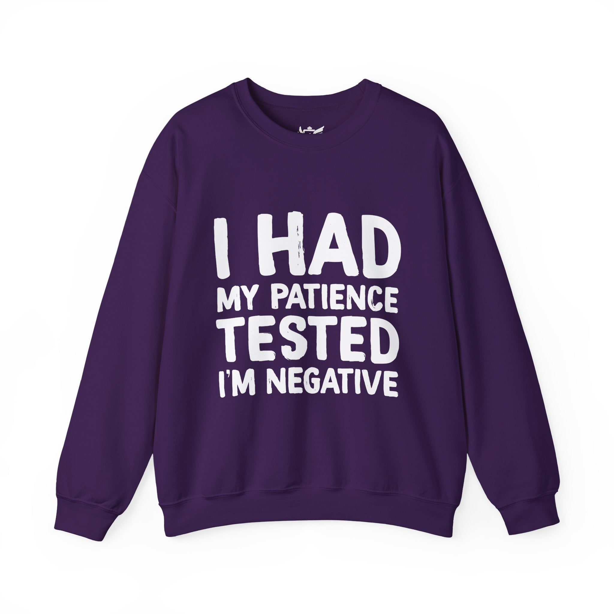 Negative For Patience Heavy Blend™ Crewneck Sweatshirt