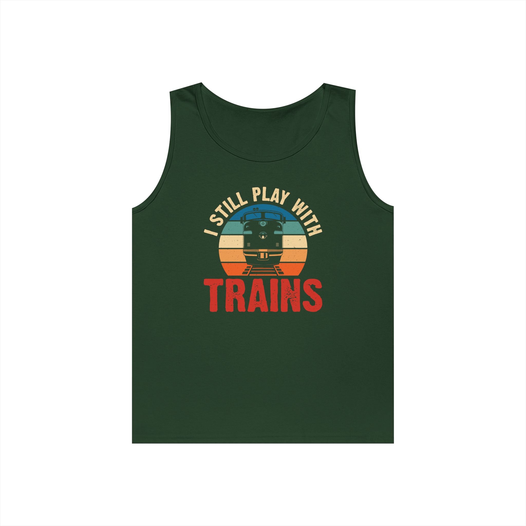 I Still Play With Trains Heavy Cotton Tank Top